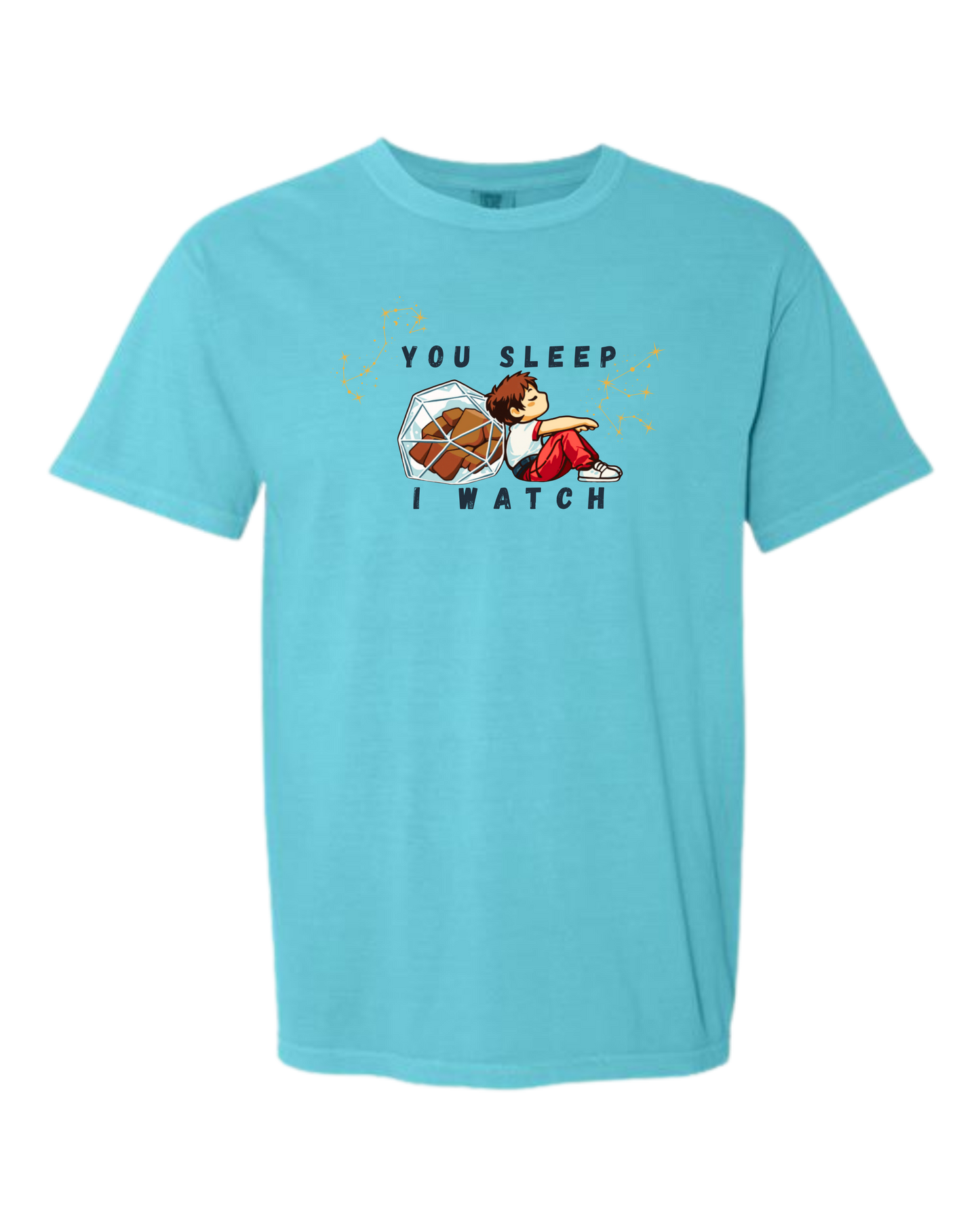 You Sleep I Watch - Comfort Colors - Heavyweight Unisex Tee - Blues