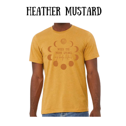 when the moon speaks - unisex tee - yellows, oranges, reds