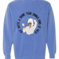 Hot Baths and Drink Your Dinner Kind of Week - Comfort Colors - Sweatshirt - Blues