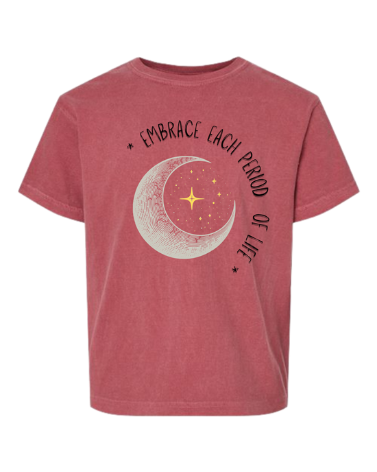 Embrace Each Period of Life - Comfort Colors - Heavyweight Youth Tee - Assorted Colors