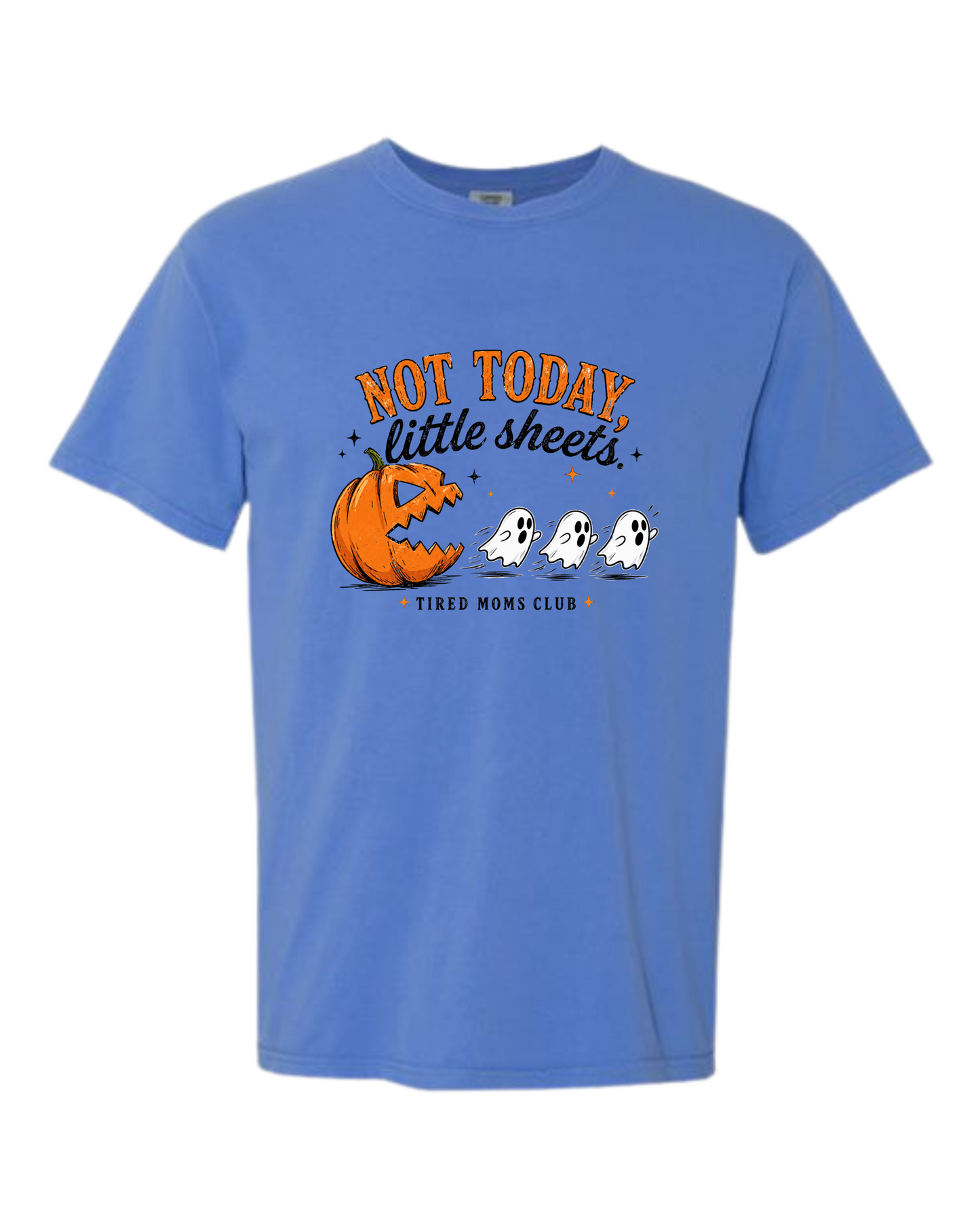 Not Today, Little Sheets - Comfort Colors - Heavyweight Unisex Tee - Blues