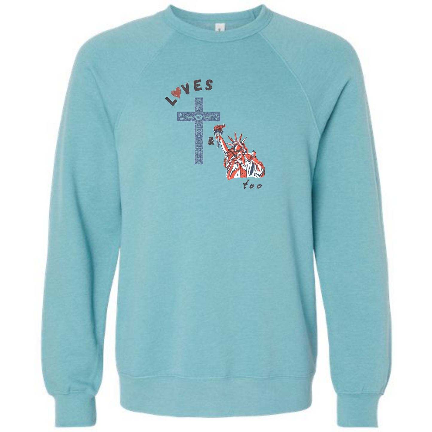 Loves Jesus & America too - Sponge Fleece Raglan Sweatshirt - Blues, Greens, Purple, and Black