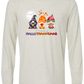Happy HalloThanksMas Gnomes - Unisex Long Sleeve - Neutral Colors