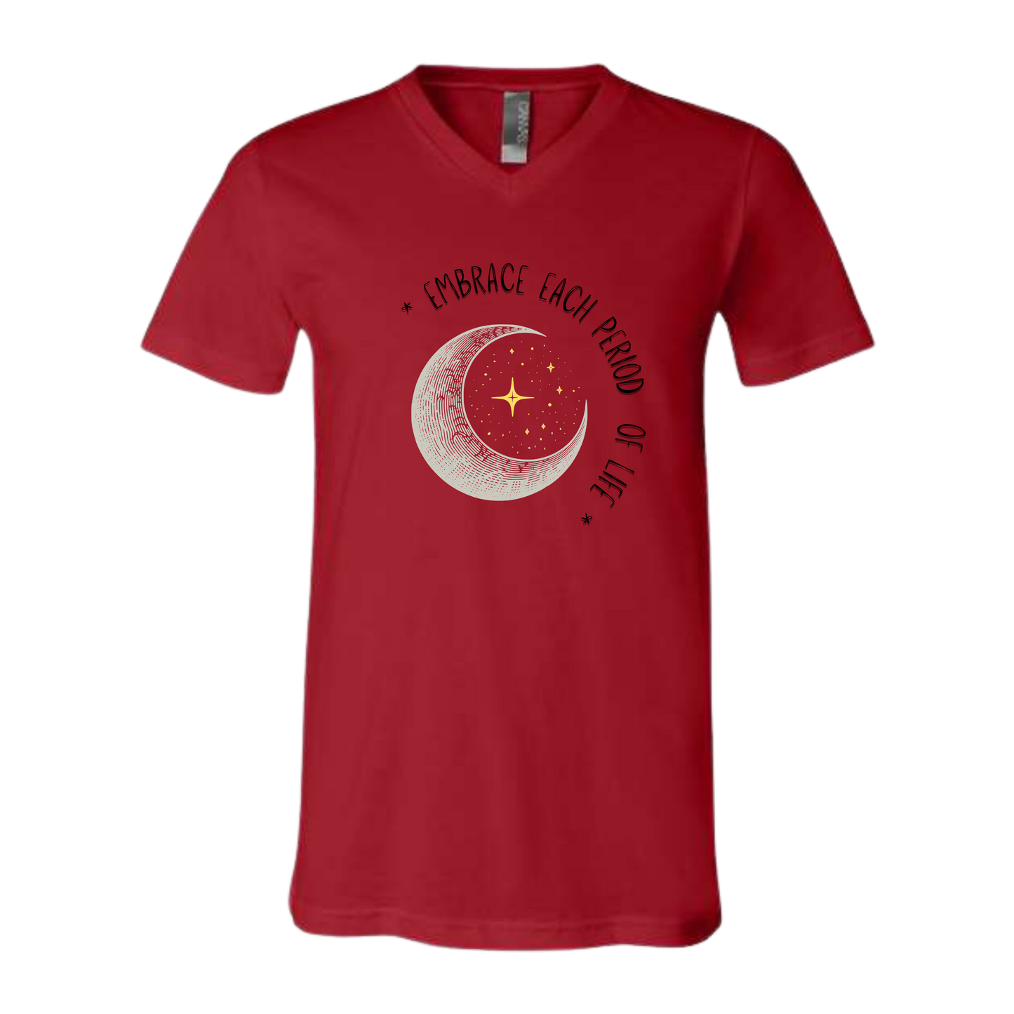 Embrace Each Period of Life - Bella+Canvas - Unisex V-Neck - Assorted Colors
