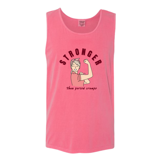 Stronger Than Period Cramps - Comfort Colors - Unisex Tank - Assorted Colors