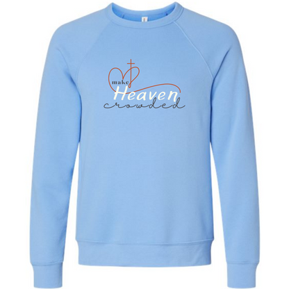 Make Heaven Crowded - Sponge Fleece Raglan Sweatshirt - Blues, Purples