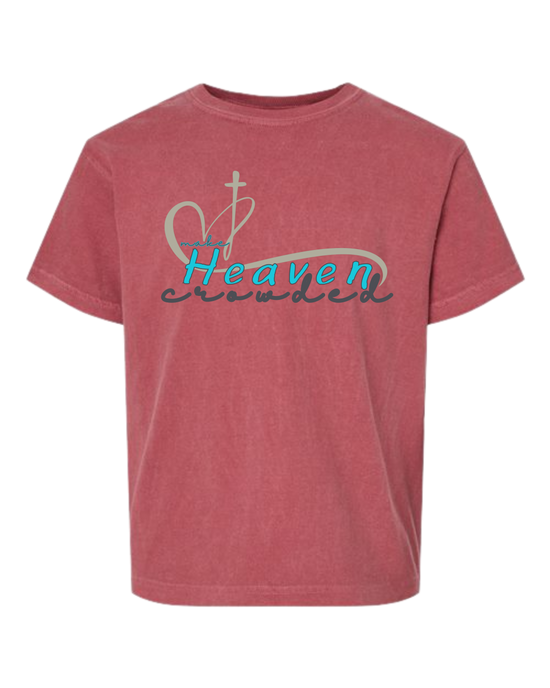 Make Heaven Crowded - Comfort Colors - Heavyweight Youth Tee - Assorted Colors