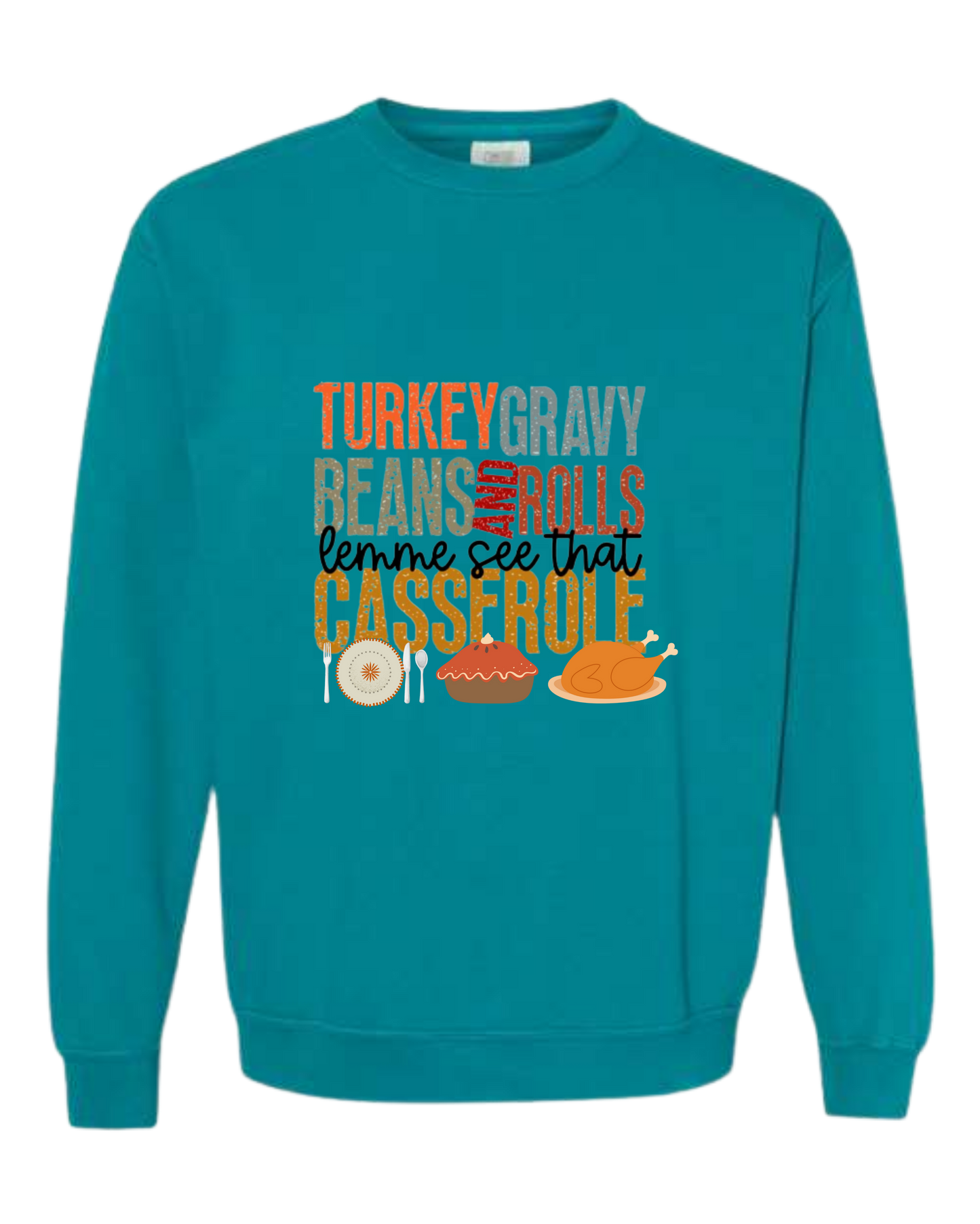 Let Me See That Casserole - Comfort Colors - Sweatshirt - Blues