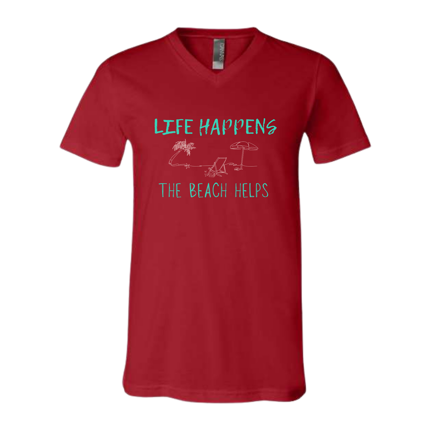 Life Happens The Beach Helps - Bella+Canvas - Unisex V-Neck - Assorted Colors