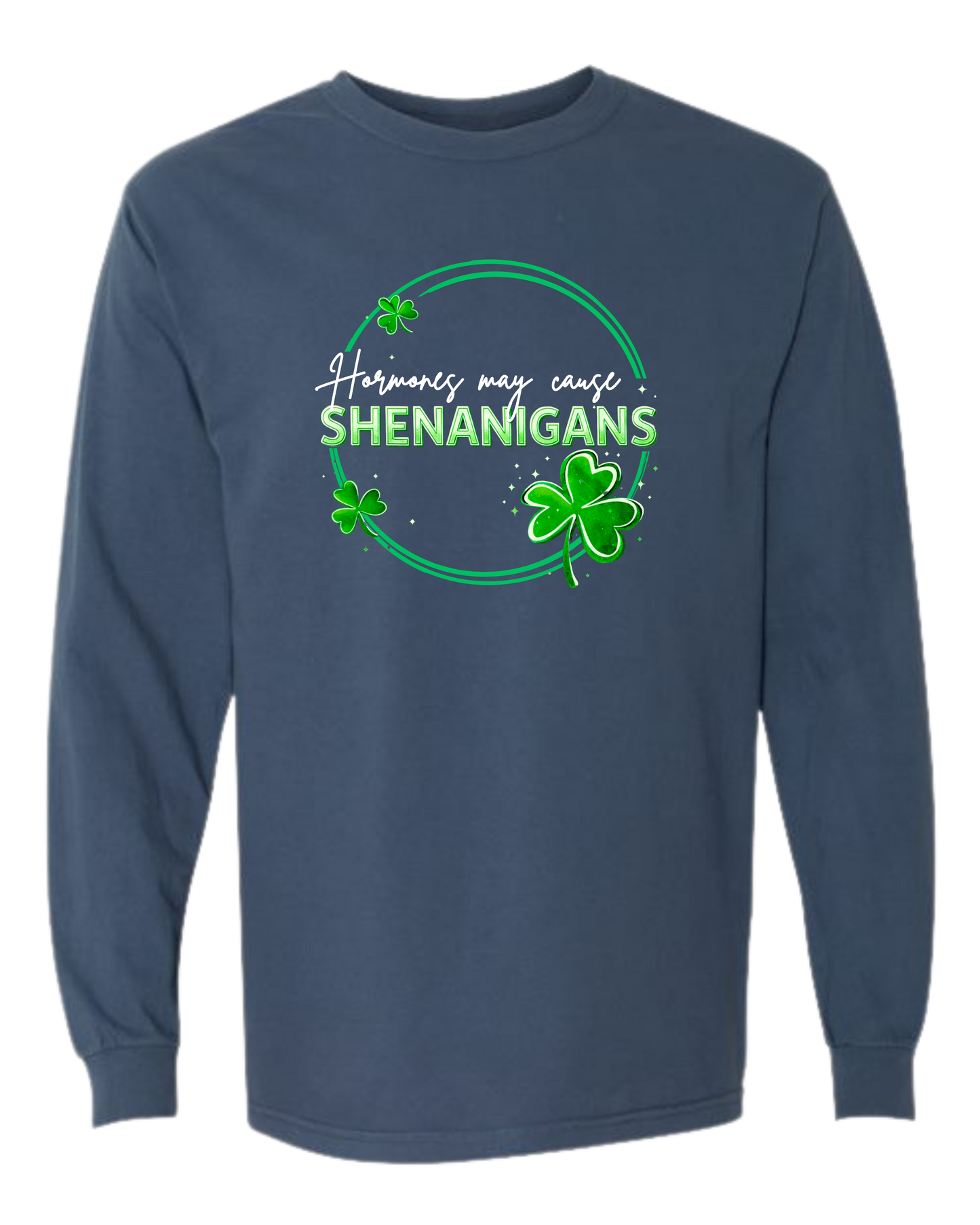 Hormones May Cause Shenanigans - Comfort Colors - Heavyweight Long Sleeve Tee - Blues & Greens