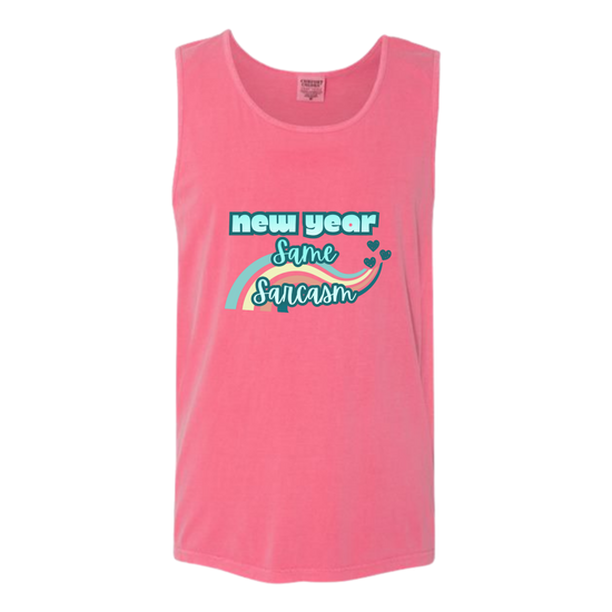 New Year Same Sarcasm - Comfort Colors - Unisex Tank - Assorted Colors