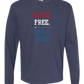Saved. Free. Loud & Proud - Comfort Colors - Heavyweight Long Sleeve Tee - Blues & Greens