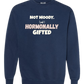 Not Moody. (just) Hormonally Gifted - Comfort Colors - Sweatshirt - Blues