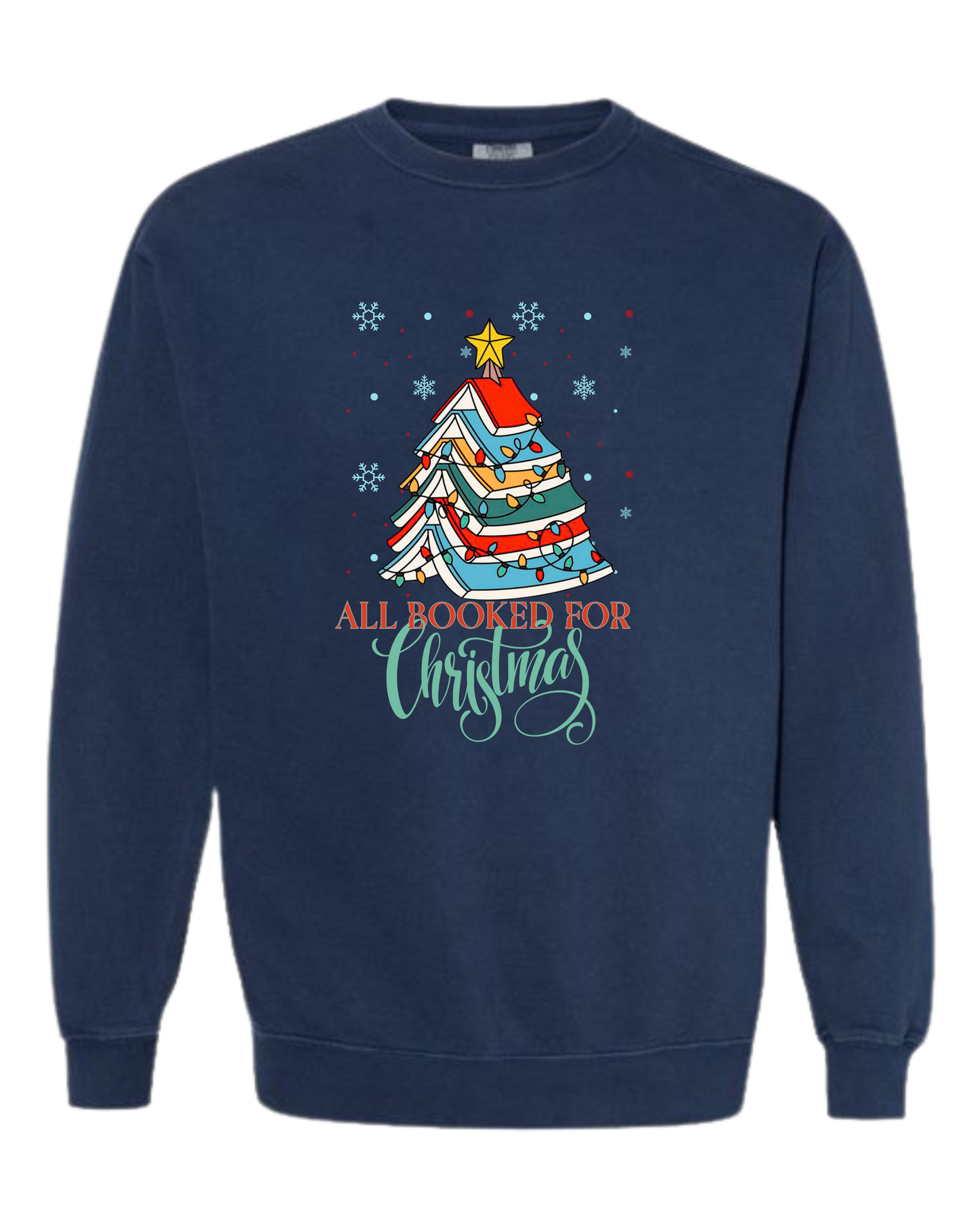 All Booked For Christmas - Comfort Colors - Sweatshirt - Blues