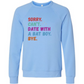 Sorry. Can't. Date With A Bat Boy. Bye. - Sponge Fleece Raglan Sweatshirt - Blues, Greens, Purple, and Black