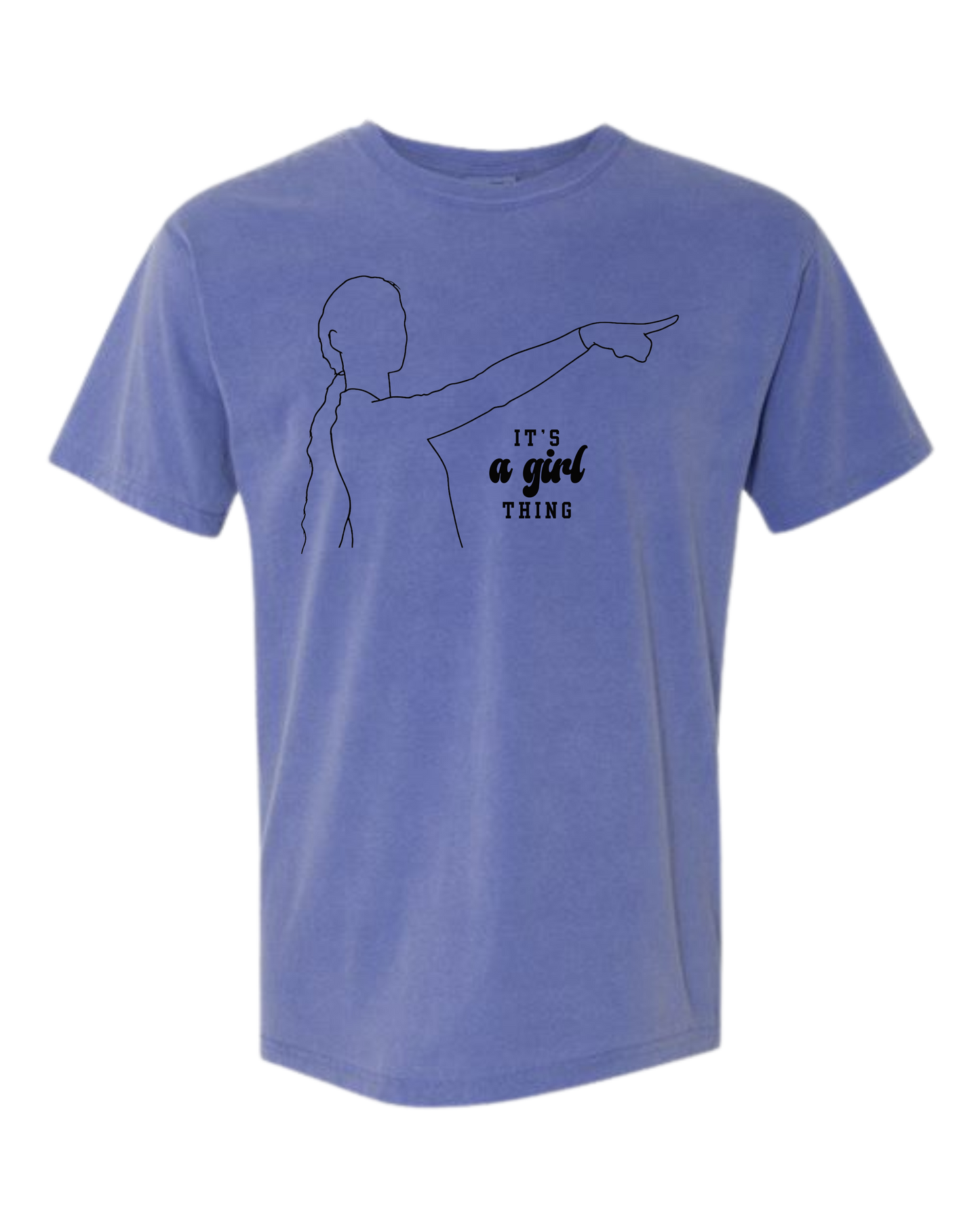 It's A Girl Thing - Comfort Colors - Heavyweight Unisex Tee - Blues
