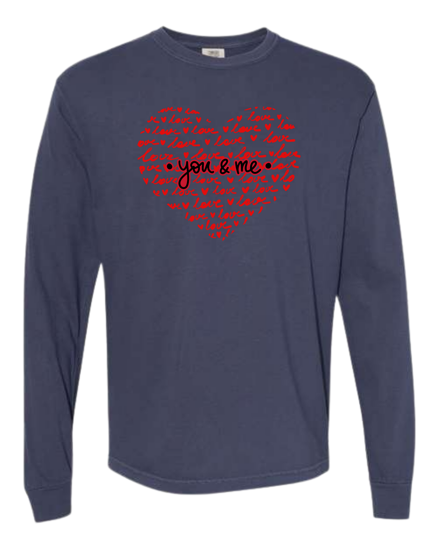 You & Me - Comfort Colors - Heavyweight Long Sleeve Tee - Blues & Greens