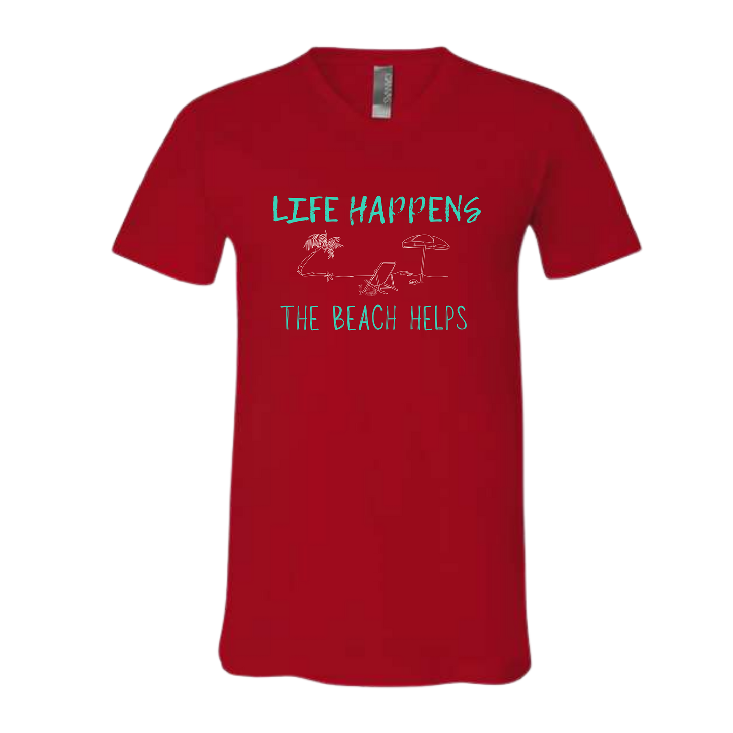 Life Happens The Beach Helps - Bella+Canvas - Unisex V-Neck - Assorted Colors