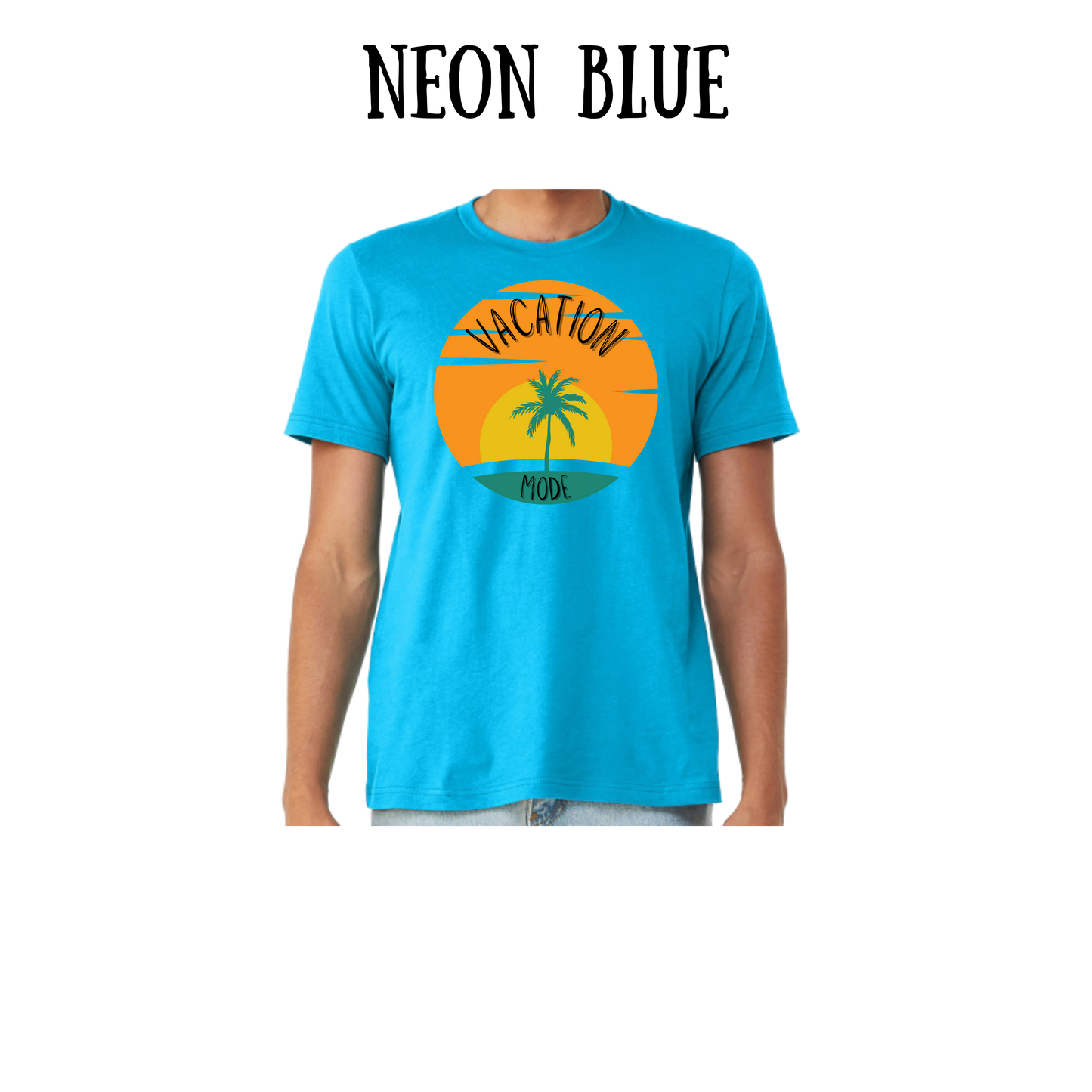 VP - Vacation Mode - Unisex Tee