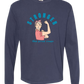 Stronger Than Period Cramps - Comfort Colors - Heavyweight Long Sleeve Tee - Blues & Greens