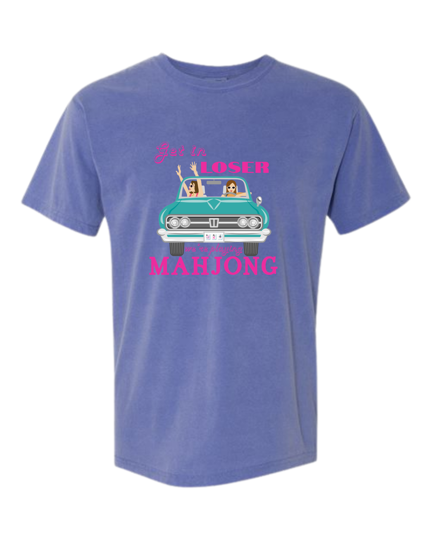 Get in Loser We're Playing Mahjong - Comfort Colors - Heavyweight Unisex Tee - Blues