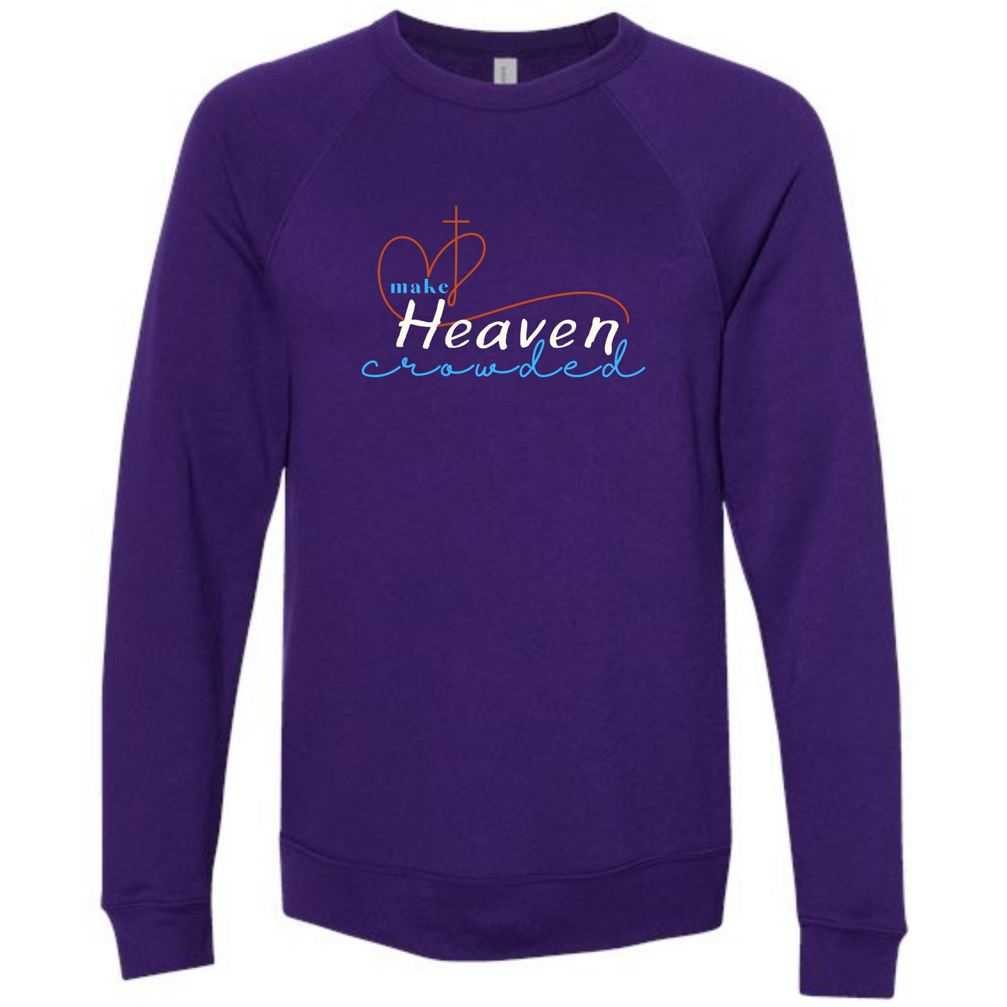 Make Heaven Crowded - Sponge Fleece Raglan Sweatshirt - Blues, Purples
