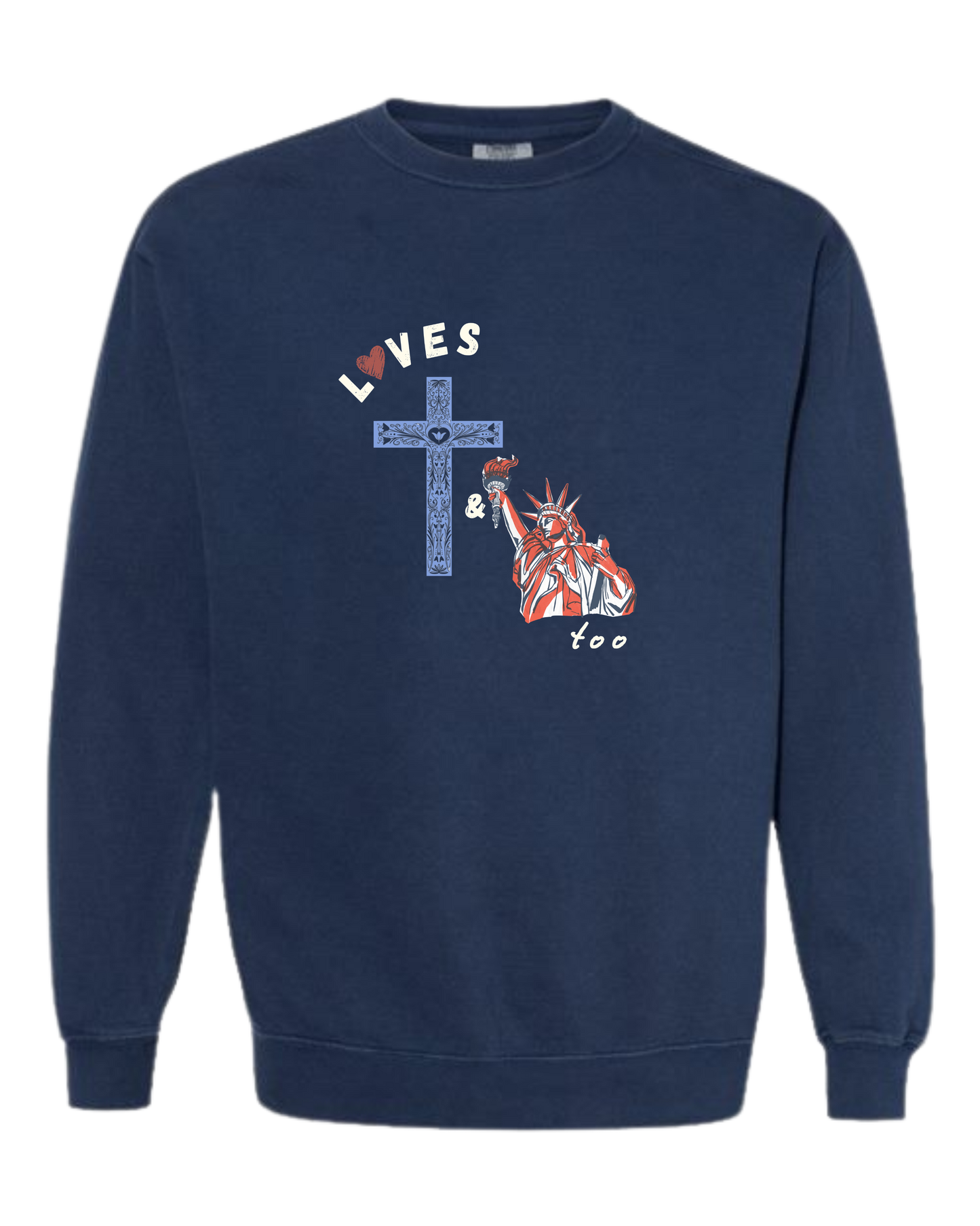 Loves Jesus & America too - Comfort Colors - Sweatshirt - Blues