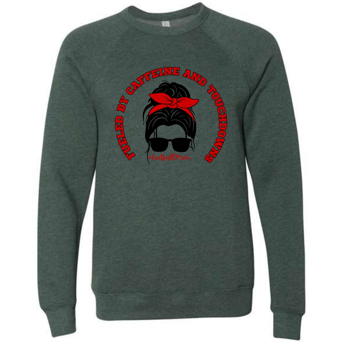 Football Moms Fueled By Caffeine and Touchdowns - Sponge Fleece Raglan Sweatshirt - Greens, Neutrals