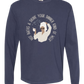 Hot Baths and Drink Your Dinner Kind of Week - Comfort Colors - Heavyweight Long Sleeve Tee - Blues & Greens