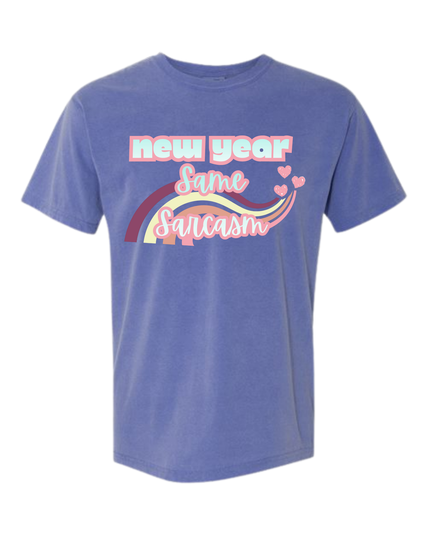 New Year Same Sarcasm - Comfort Colors - Heavyweight Unisex Tee - Blues