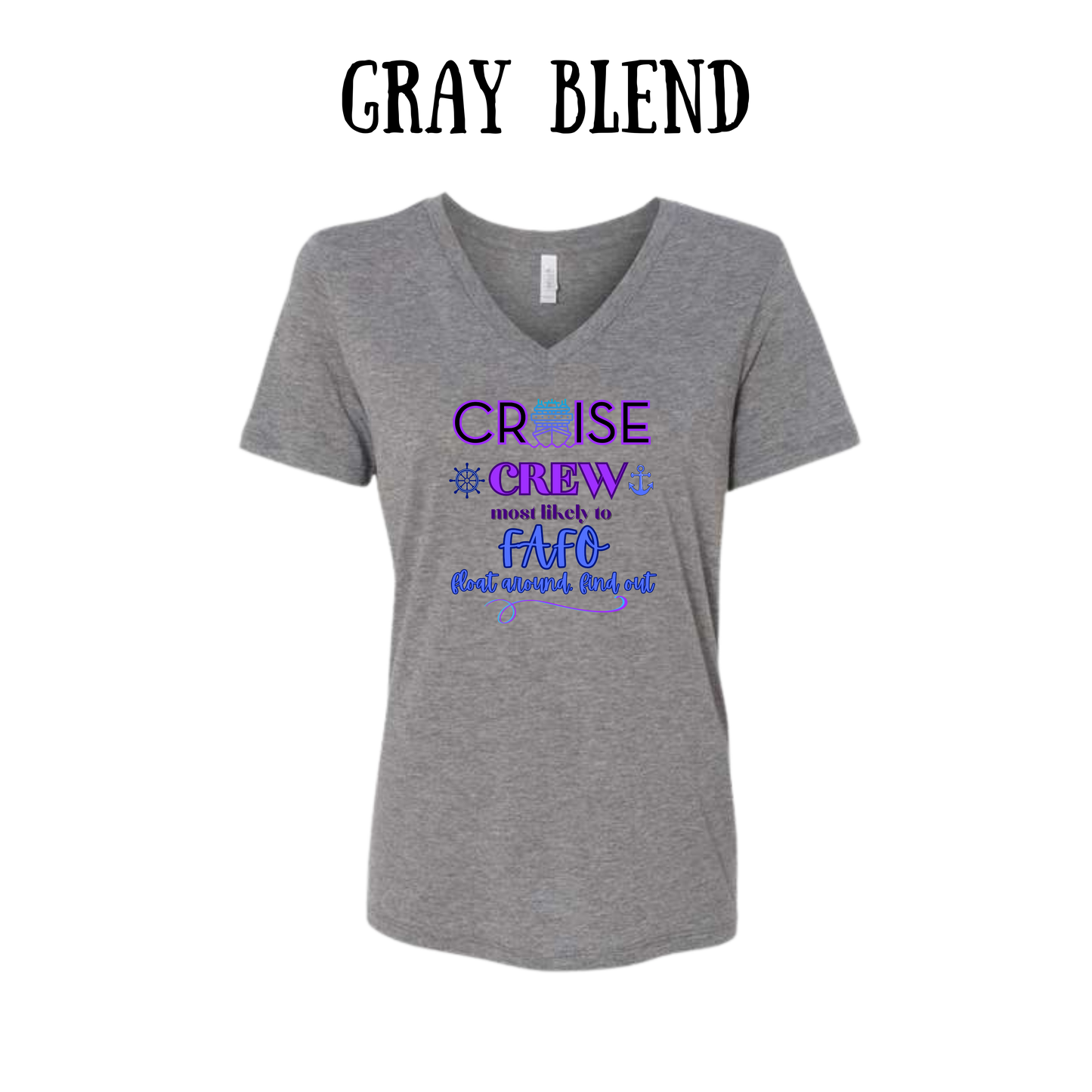 VP - Cruise Crew FAFO - Women's V-Neck - Assorted Colors