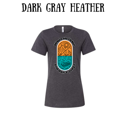 CP - Where We Listen and Don't Judge - Women's Relaxed Fit Tee - Neutrals