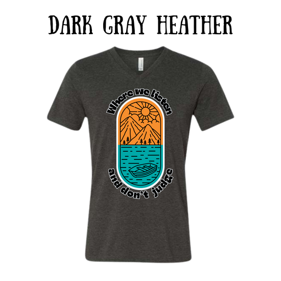 CP - Where We Listen and Don't Judge - Unisex V-Neck - Neutral Colors