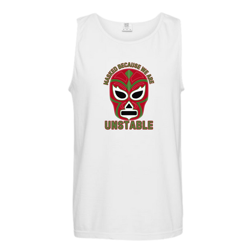 Masked Because We Are Unstable - Comfort Colors - Unisex Tank - Neutral Colors & Blues