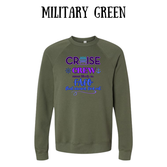 VP - Cruise Crew FAFO - Sponge Fleece Raglan Sweatshirt - Greens, Neutrals