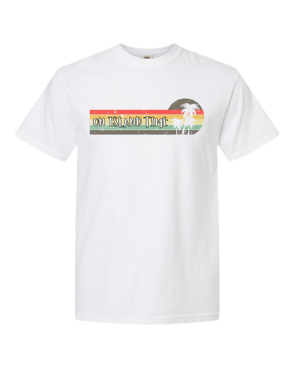 On Island Time - Comfort Colors - Heavyweight Unisex Tee - Neutral Colors