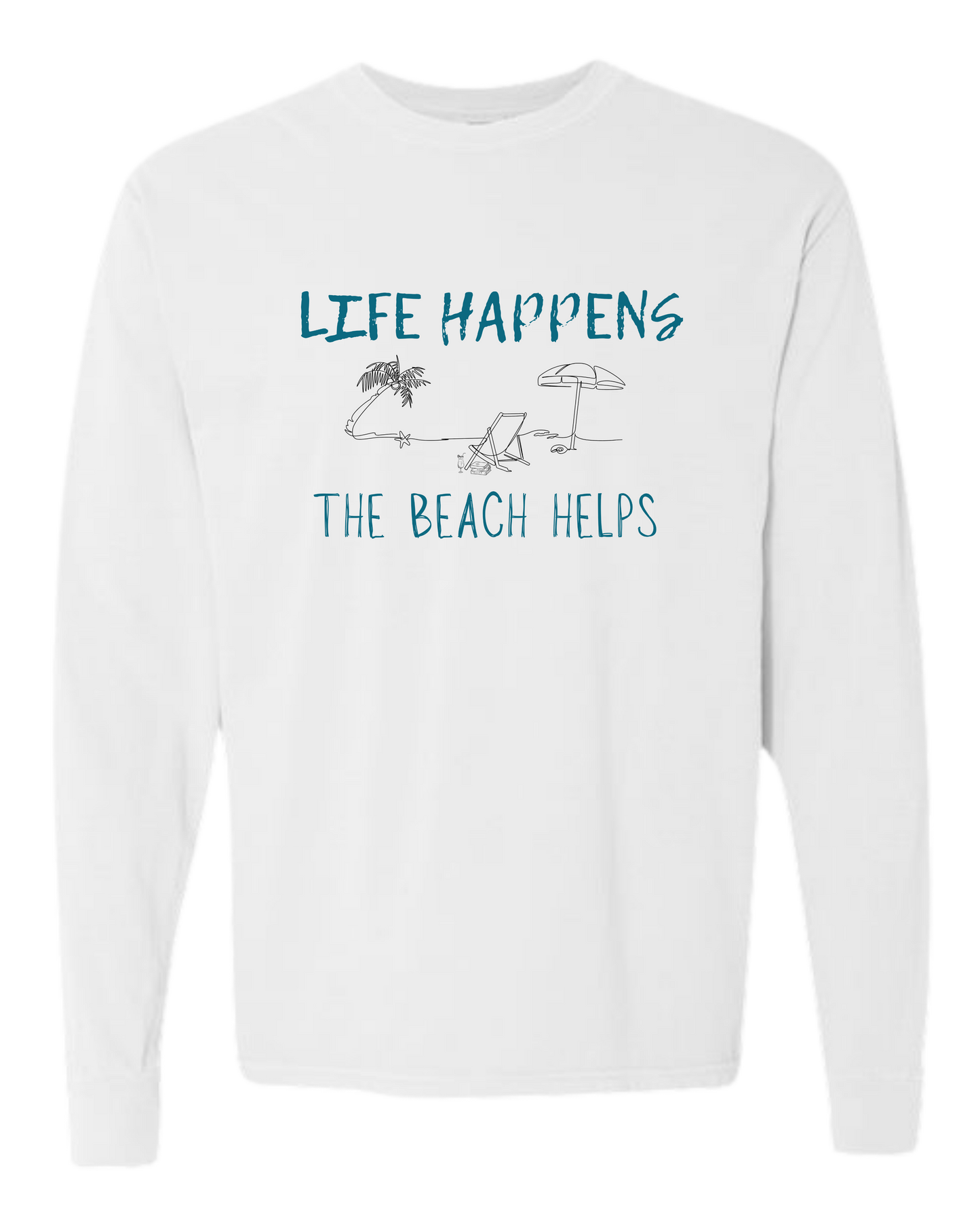 Life Happens The Beach Helps - Comfort Colors - Heavyweight Long Sleeve Tee - Neutral Colors