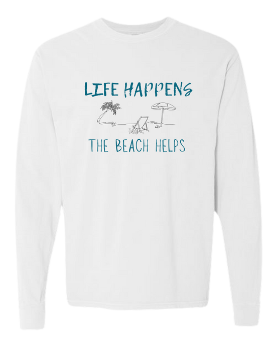Life Happens The Beach Helps - Comfort Colors - Heavyweight Long Sleeve Tee - Neutral Colors