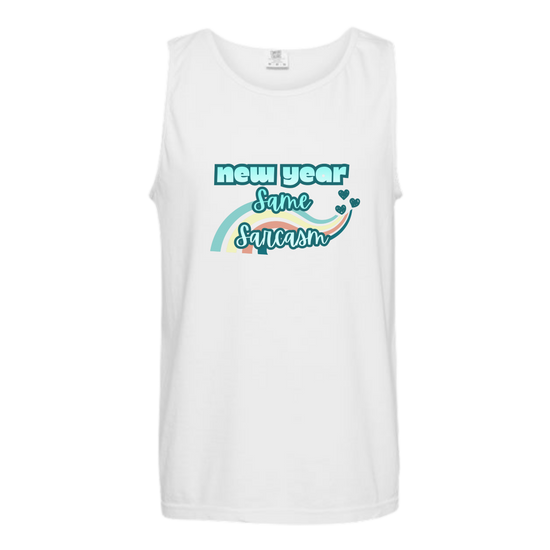 New Year Same Sarcasm - Comfort Colors - Unisex Tank - Neutral Colors & Blues