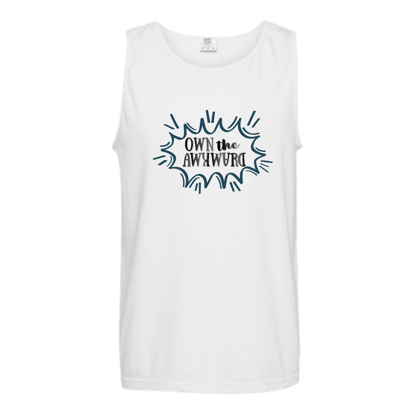 Own the Awkward - Comfort Colors - Unisex Tank - Neutral Colors & Blues