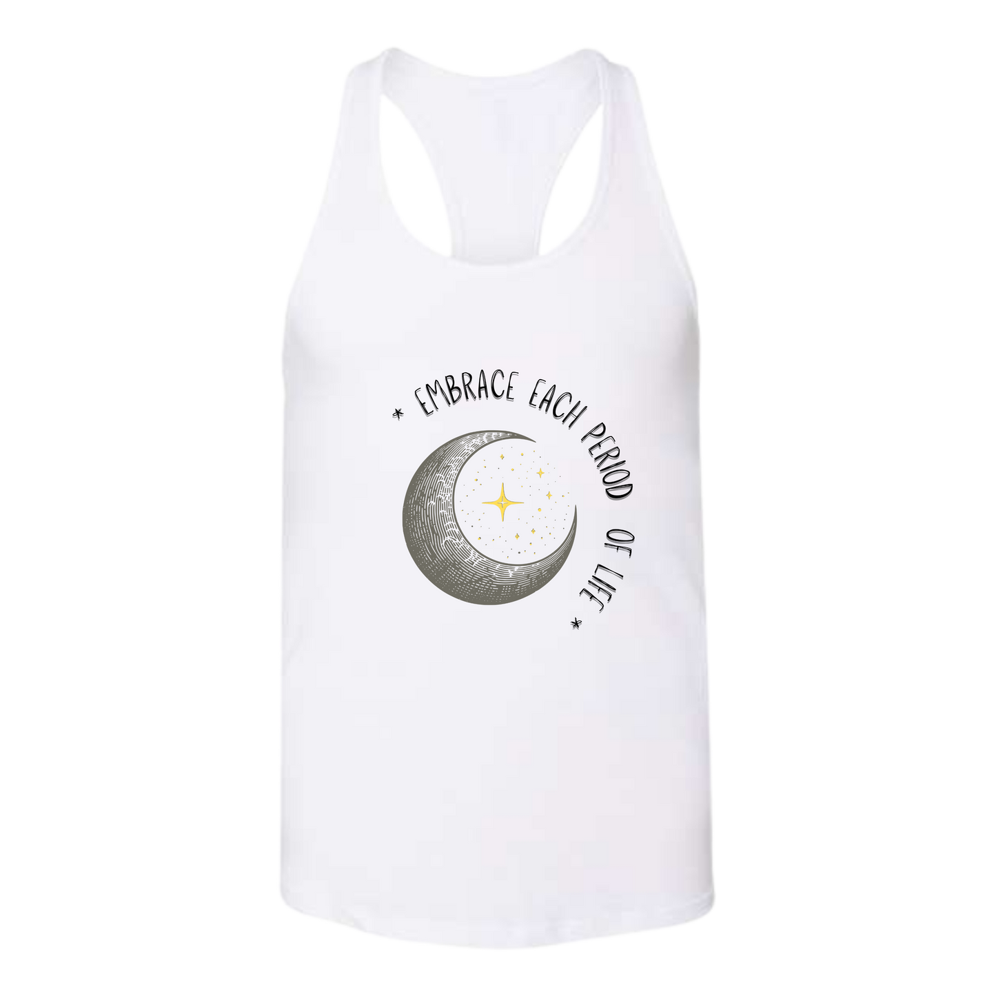 Embrace Each Period of Life - Bella+Canvas - Women's Jersey Racerback Tank