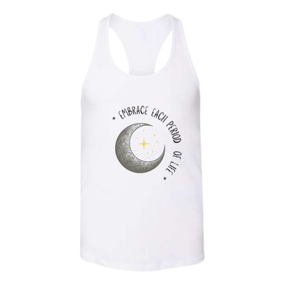 Embrace Each Period of Life - Bella+Canvas - Women's Jersey Racerback Tank