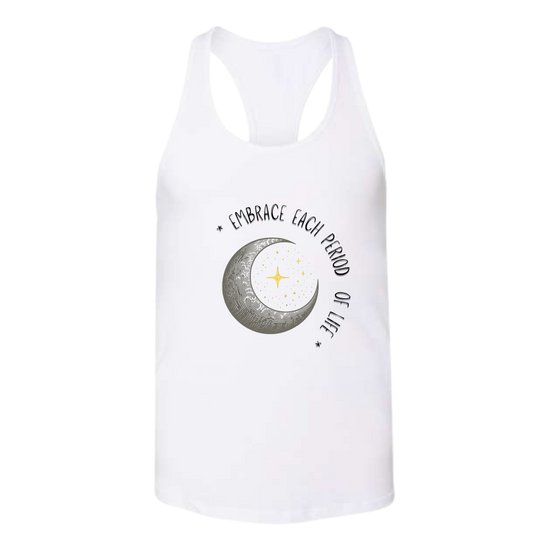 Embrace Each Period of Life - Bella+Canvas - Women's Jersey Racerback Tank