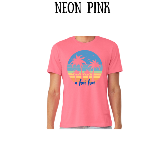 VP - A Hui Hou - Unisex Tee - Pinks, Purples, Neutrals