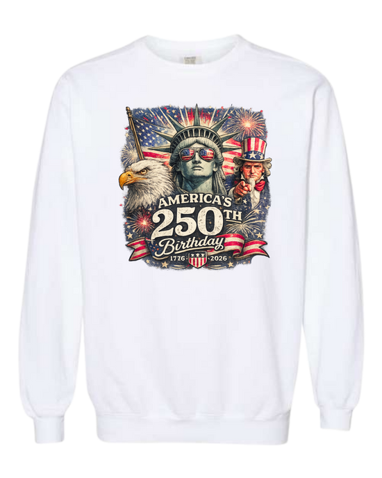 America's 250th Birthday - Comfort Colors - Sweatshirt - Assorted Colors