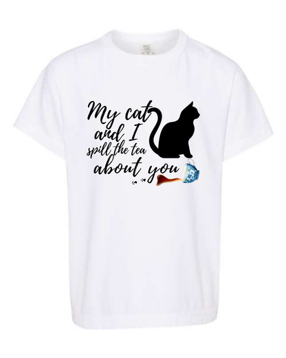 My Cat and I spill the tea about you - Comfort Colors - Heavyweight Youth Tee - Neutral Colors & Blues