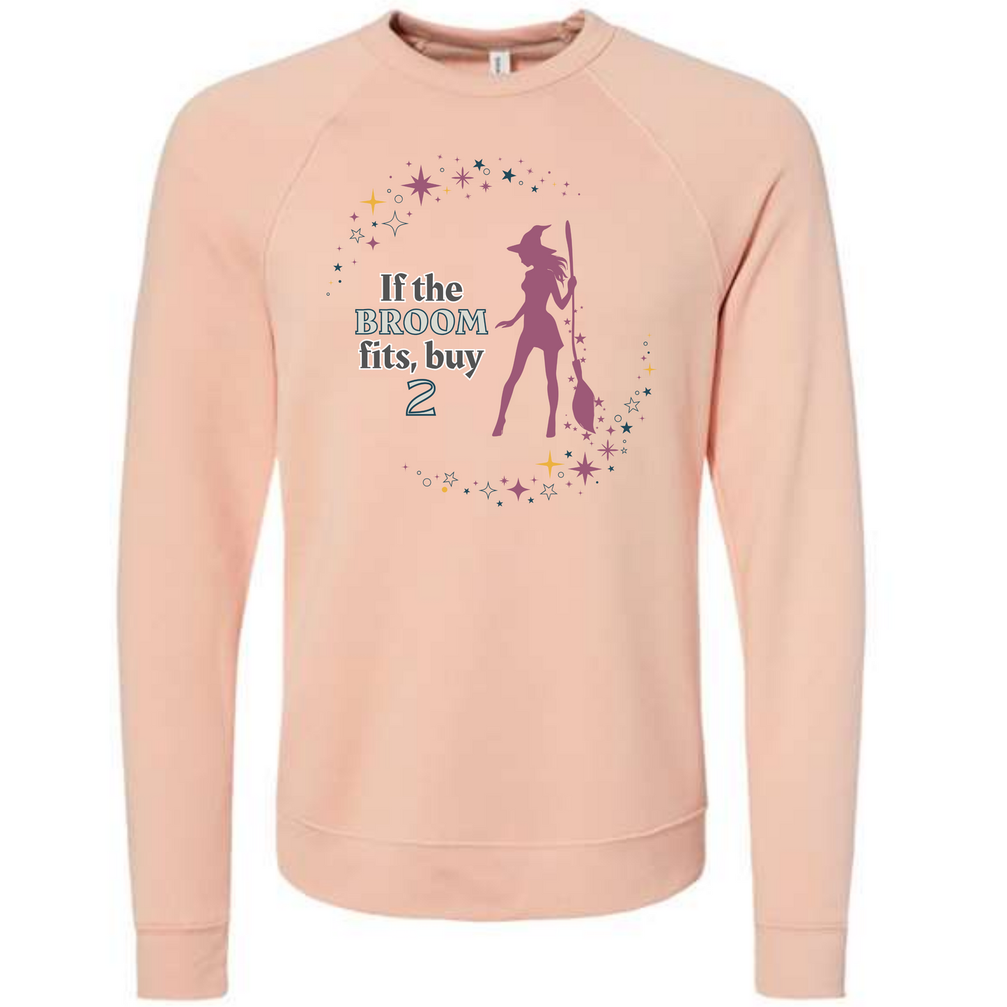 If The Broom Fits - Sponge Fleece Raglan Sweatshirt - Assorted Colors