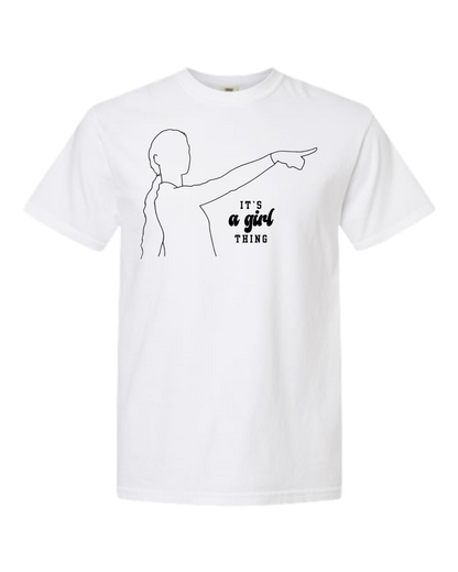 It's A Girl Thing - Comfort Colors - Heavyweight Unisex Tee - Neutral Colors