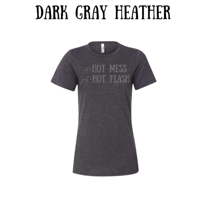 not a hot mess just a hot flash - women's relaxed fit tee - neutrals