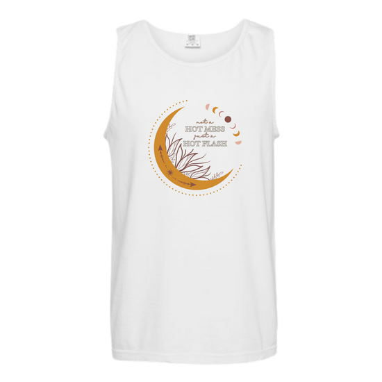Not A Hot Mess Just A Hot Flash - Comfort Colors - Unisex Tank - Neutral Colors & Blues